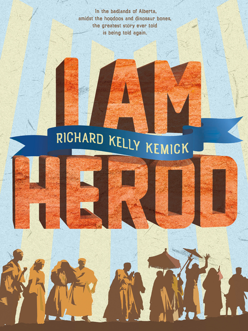 Title details for I Am Herod by Richard Kelly Kemick - Available